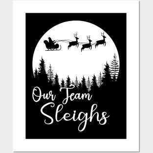 Our Team Sleighs Christmas Reindeers Santa's Workers Office Posters and Art